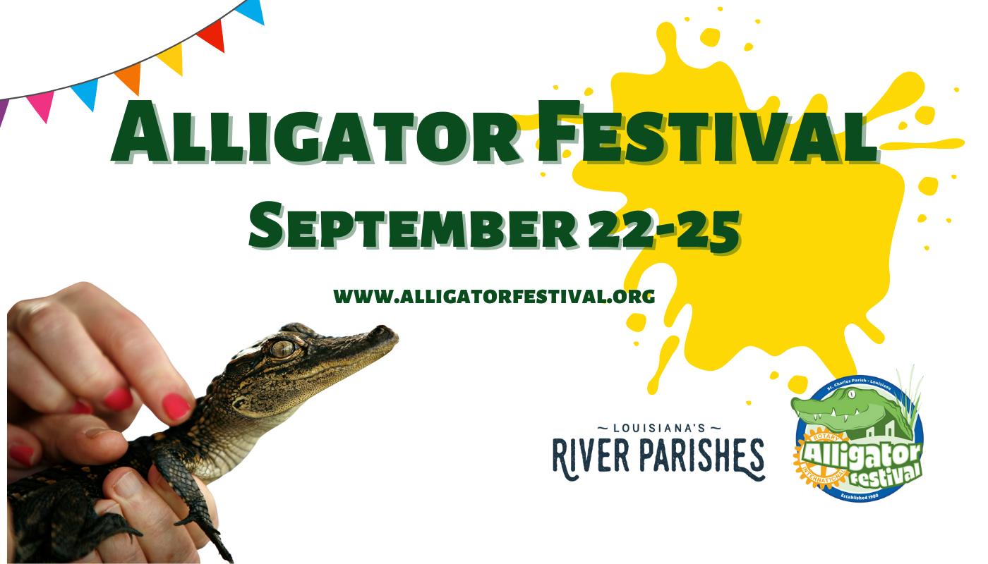 Alligator Festival Louisiana's River Parishes